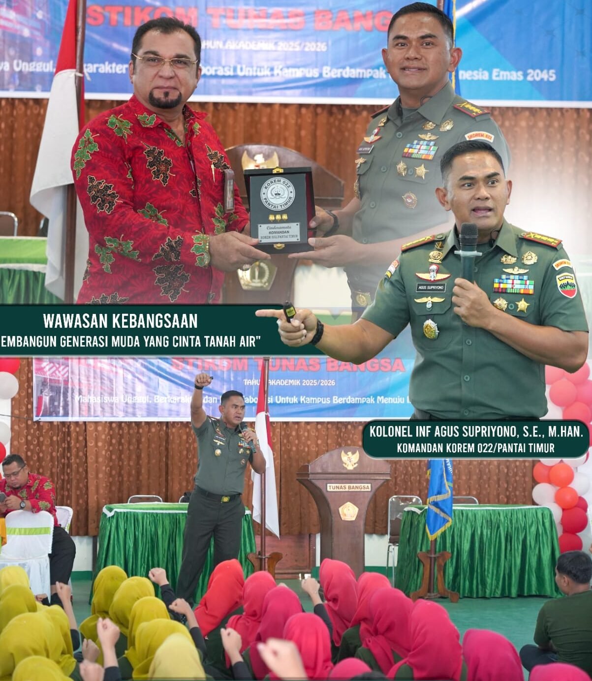 Danrem 022/Pantai Timur, Kolonel Inf Agus Supriyono, S.E., M.Han., saat berikanmateri wawasan kebangsaan kepada calon Mahasiswa baru STIKOM Tunas Bangsa.